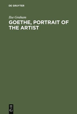 bokomslag Goethe, Portrait of the Artist