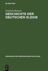 bokomslag Geschichte der deutschen Elegie