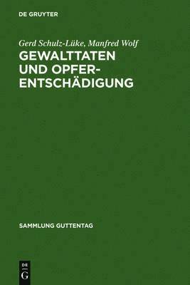 bokomslag Gewalttaten und Opferentschädigung