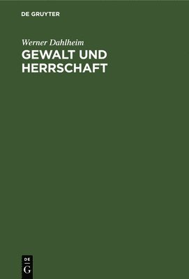 bokomslag Gewalt Und Herrschaft