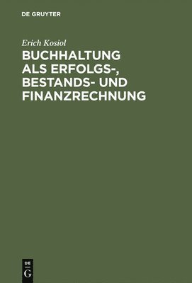 bokomslag Buchhaltung als Erfolgs-, Bestands- und Finanzrechnung