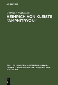 bokomslag Heinrich von Kleists "Amphitryon"