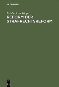 bokomslag Reform der Strafrechtsreform