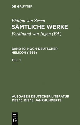 Philipp Von Zesen, Philipp von Zesen, Ulrich Maché, Ferdinand van Ingen - Sämtliche Werke. Bd 10, Inbunden