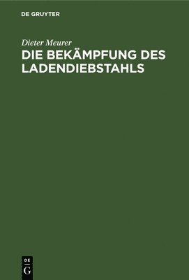 bokomslag Bekämpfung des Ladendiebstahls