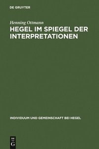 bokomslag Hegel im Spiegel der Interpretationen