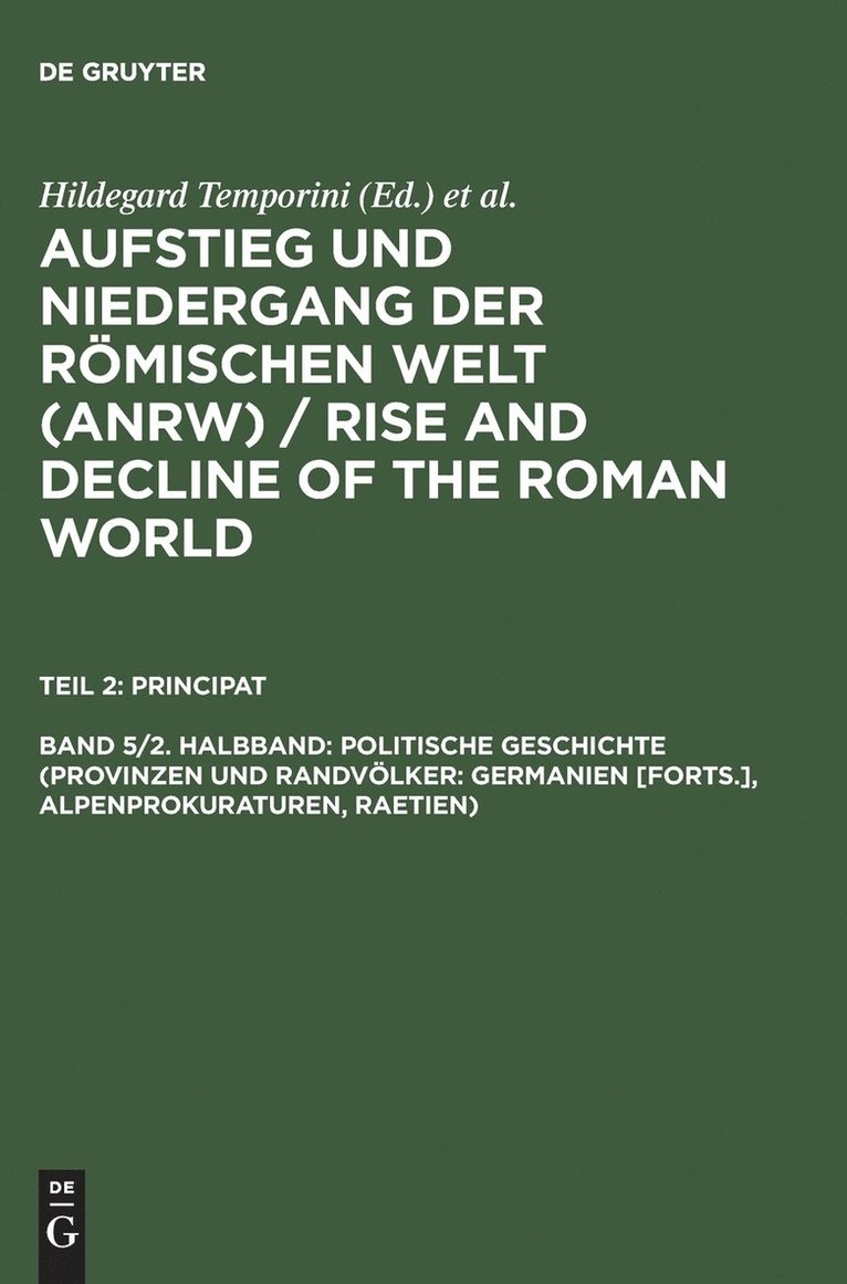 Hildegard Temporini - Politische Geschichte (Provinzen Und Randvolker, Inbunden