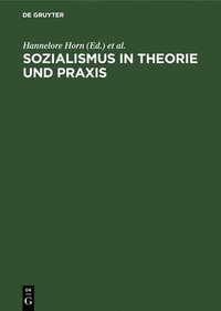 bokomslag Sozialismus in Theorie und Praxis