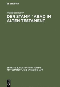 bokomslag Der Stamm Ã¢â¿¿â¿ºAbad Im Alten Testament