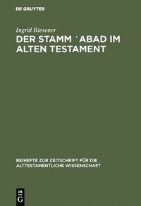 bokomslag Der Stamm ?abad im Alten Testament