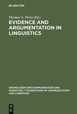 Evidence and Argumentation in Linguistics 1