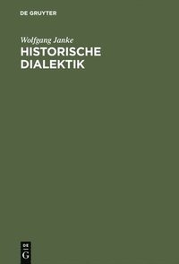 bokomslag Historische Dialektik