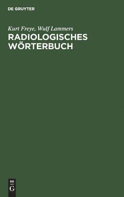 Radiologisches Wrterbuch 1