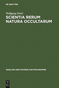 bokomslag Scientia rerum natura occultarum