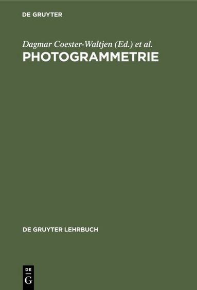 Dagmar Coester-Waltjen, Hans-Uwe Erichsen, Klaus Geppert, Philip Kunig, Harro Otto, Klaus Schreiber - Photogrammetrie, Inbunden