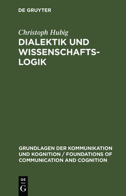 Dialektik und Wissenschaftslogik 1