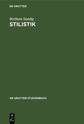 Barbara Sandig - Stilistik, Inbunden