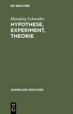 bokomslag Hypothese, Experiment, Theorie