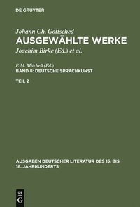 bokomslag Ausgewhlte Werke, Bd 8/Tl 2, Ausgaben deutscher Literatur des 15. bis 18. Jahrhunderts Band 8/Teil 2