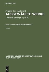 bokomslag Ausgewhlte Werke, Bd 8/Tl 1, Ausgaben deutscher Literatur des 15. bis 18. Jahrhunderts Band 8/Teil 1
