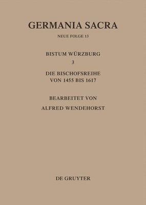 bokomslag Die Bistmer der Kirchenprovinz Mainz. Das Bistum Wrzburg III.