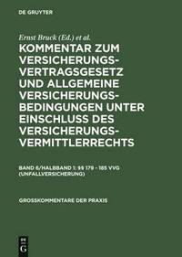bokomslag §§ 179 - 185 Vvg (Unfallversicherung)