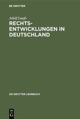 Rechtsentwicklungen in Deutschland 1