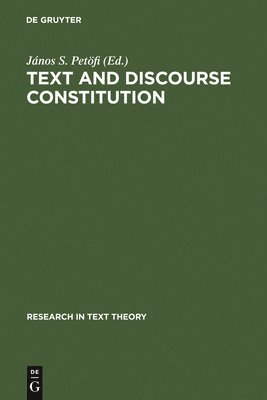 bokomslag Text and Discourse Constitution