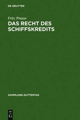 bokomslag Recht des Schiffskredits