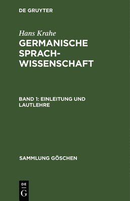 Hans Krahe, Wolfgang Meid - Einleitung und Lautlehre, Inbunden