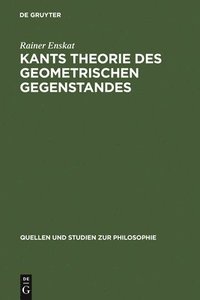 bokomslag Kants Theorie des geometrischen Gegenstandes
