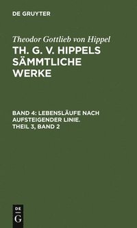 bokomslag Lebenslufe Nach Aufsteigender Linie, Theil 3, Band 2