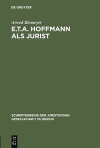 bokomslag E.T.A. Hoffmann als Jurist