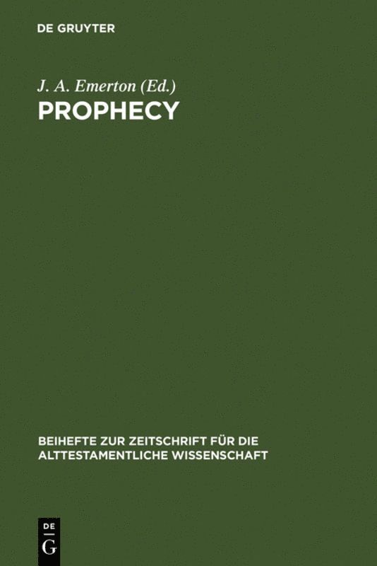 J. A. Emerton, J. a. Emerton - Prophecy, Inbunden