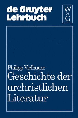 bokomslag Geschichte der urchristlichen Literatur