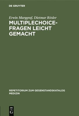 Erwin Marggraf, Dietmar Rösler - Multiplechoice-Fragen leicht gemacht, Inbunden