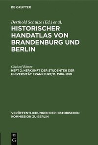 bokomslag Herkunft der Studenten der Universitt Frankfurt/O. 1506-1810
