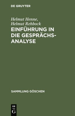 Helmut Henne, Helmut Rehbock - Einführung in die Gesprächsanalyse, Inbunden