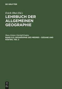 bokomslag Geographie Des Meeres - Ozeane Und Ksten, Teil 2