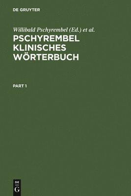 Christoph Zink - Pschyrembel Klinisches Wörterbuch: Mit Klinischen Syndromen Und Nomina Anatomica, Inbunden
