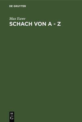 Schach Von a - Z