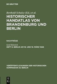 bokomslag Berlin am 18. und 19. Mrz 1848
