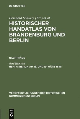 Berlin am 18. und 19. Mrz 1848 1