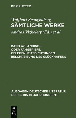 bokomslag Anbind- oder Fangbriefe. Gelegenheitsdichtungen. Beschreibung des Glckhafens