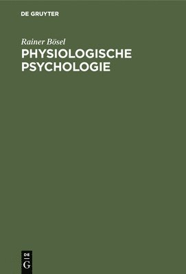 bokomslag Physiologische Psychologie