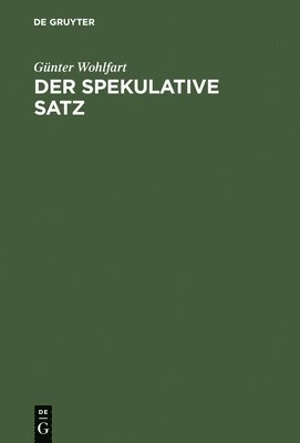 Günter Wohlfart - spekulative Satz, Inbunden