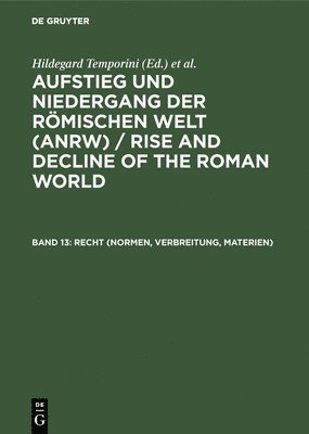 Hildegard Temporini - Recht (Normen, Verbreitung, Materien), Inbunden