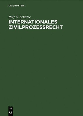 bokomslag Internationales Zivilprozerecht