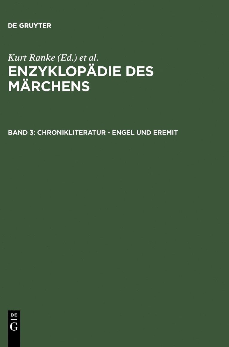 Rolf Wilhelm Brednich, Heidrun Alzheimer, Hermann Bausinger, Wolfgang Brückner, Daniel Drascek, Helge Gerndt, Ines Köhler-Zülch, Klaus Roth, Hans-Jörg Uther, Doris Boden, Susanne Friede, Ulrich Marzolph, Christine Shojaei Kawan, Kurt Ranke - Chronikliteratur - Engel und Eremit, Inbunden