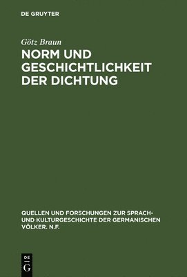 bokomslag Norm und Geschichtlichkeit der Dichtung